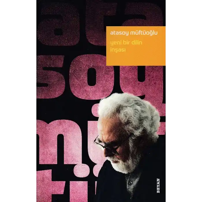 Yeni Bir Dilin İnşası
