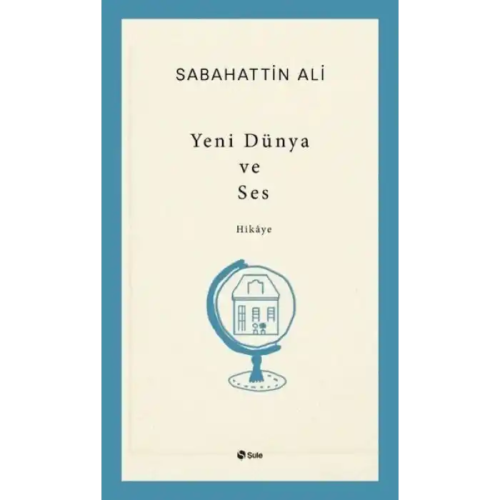 Yeni Dünya ve Ses