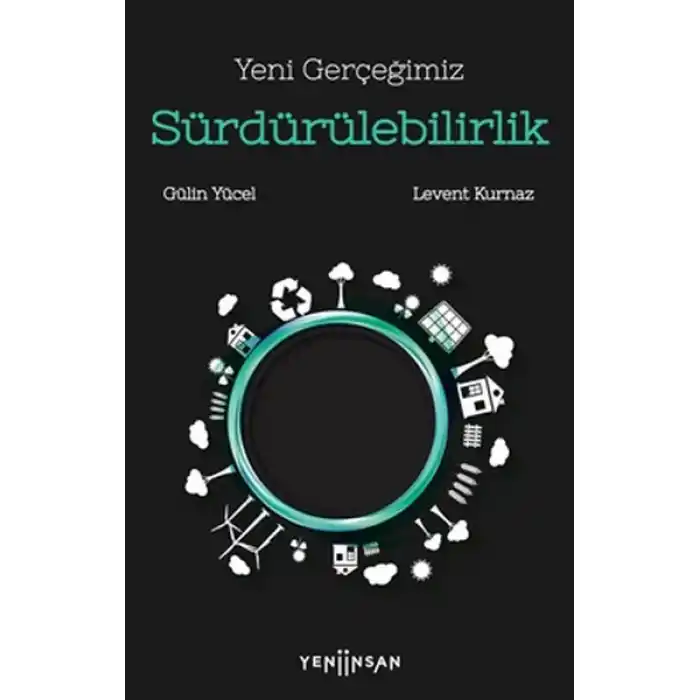 Yeni Gerçeğimiz Sürdürülebilirlik
