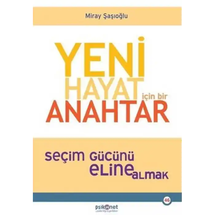 Yeni Hayat İçin Bir Anahtar