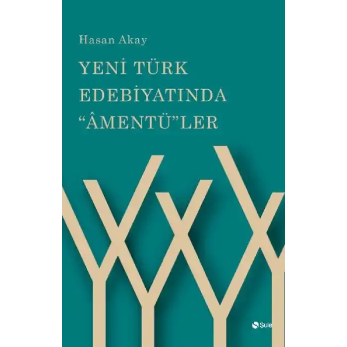 Yeni Türk Edebiyatında Âmentüler