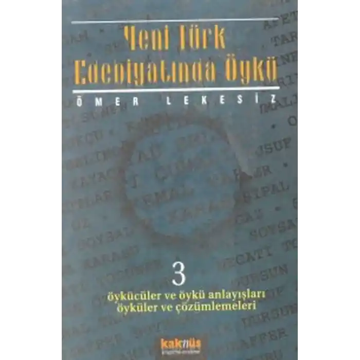 Yeni Türk Edebiyatında Öykü - 3