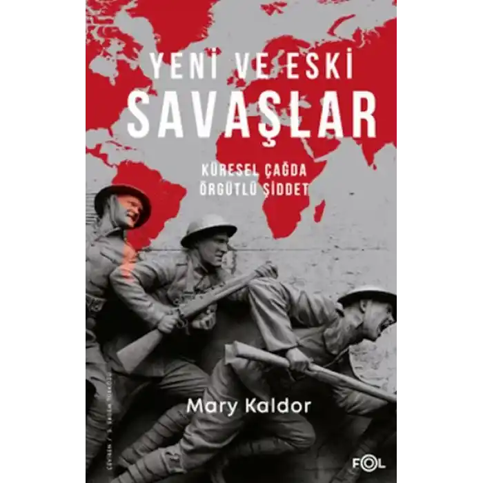 Yeni ve Eski Savaşlar – Küresel Çağda Örgütlü Şiddet