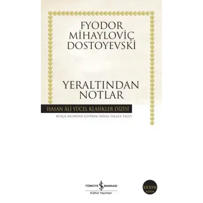 Yeraltından Notlar - Hasan Ali Yücel Klasikleri