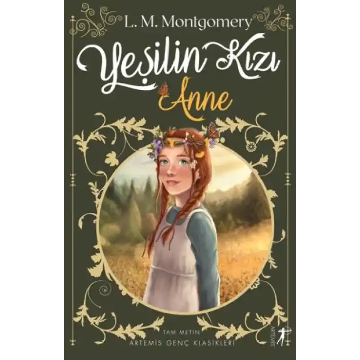 Yeşilin Kızı Anne