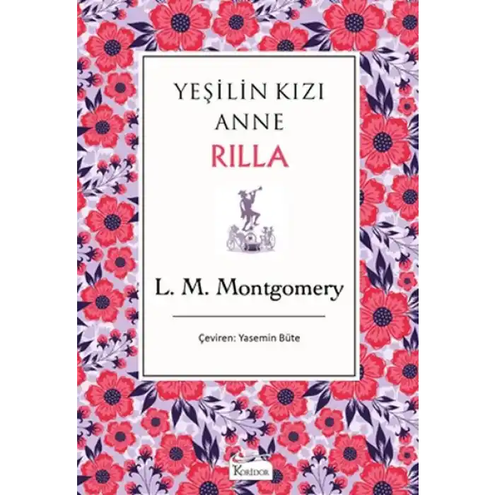 Yeşilin Kızı Anne Rilla - Bez Cilt