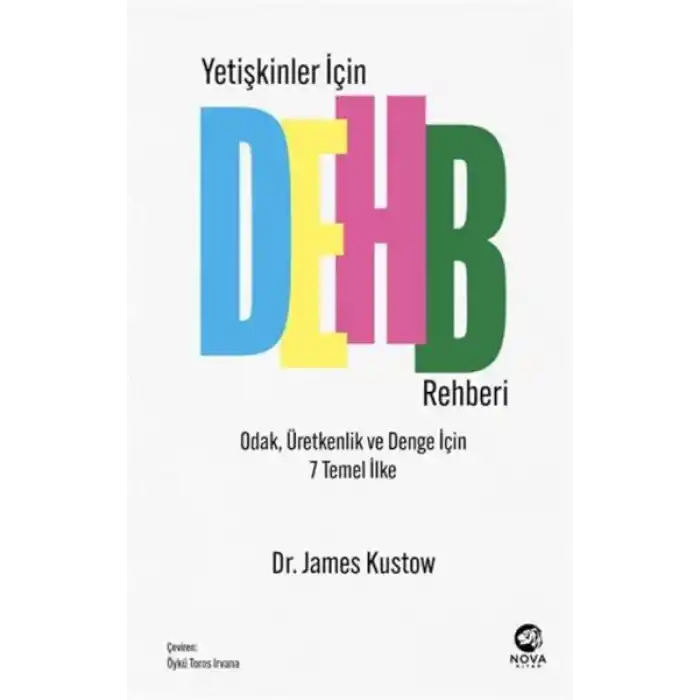 Yetişkinler İçin DEHB Rehberi