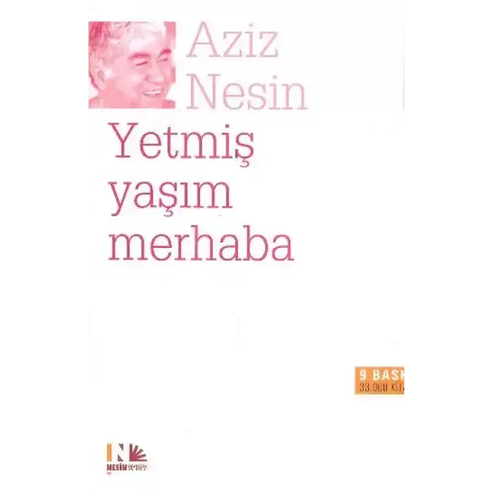 Yetmiş Yaşım Merhaba