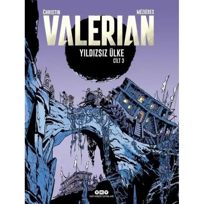 Yıldızsız Ülke - Valerian Cilt 3
