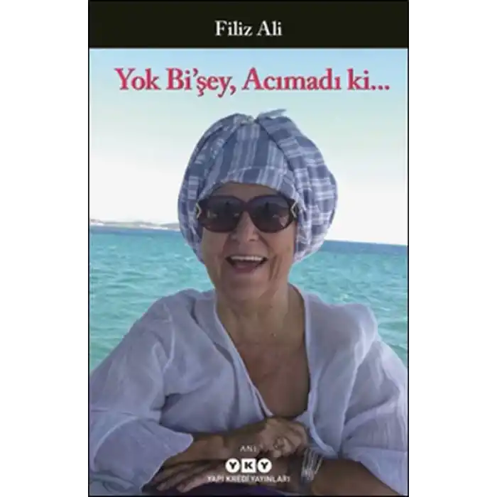Yok Bişey, Acımadı ki...