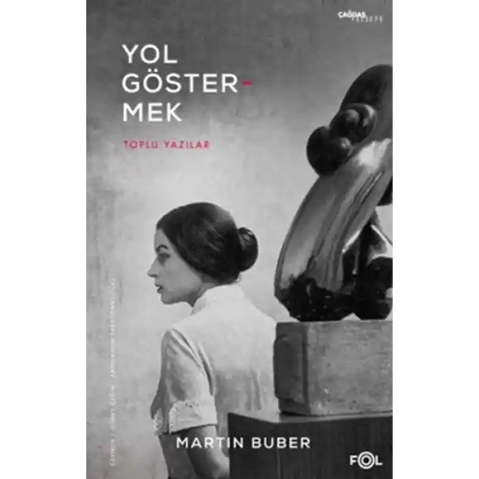 Yol Göstermek - Toplu Yazılar