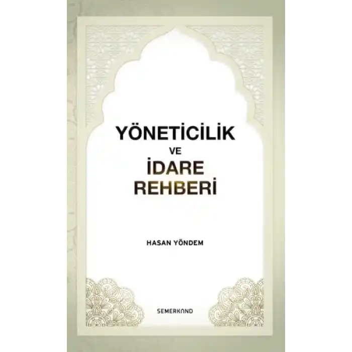 Yöneticilik ve İdare Rehberi