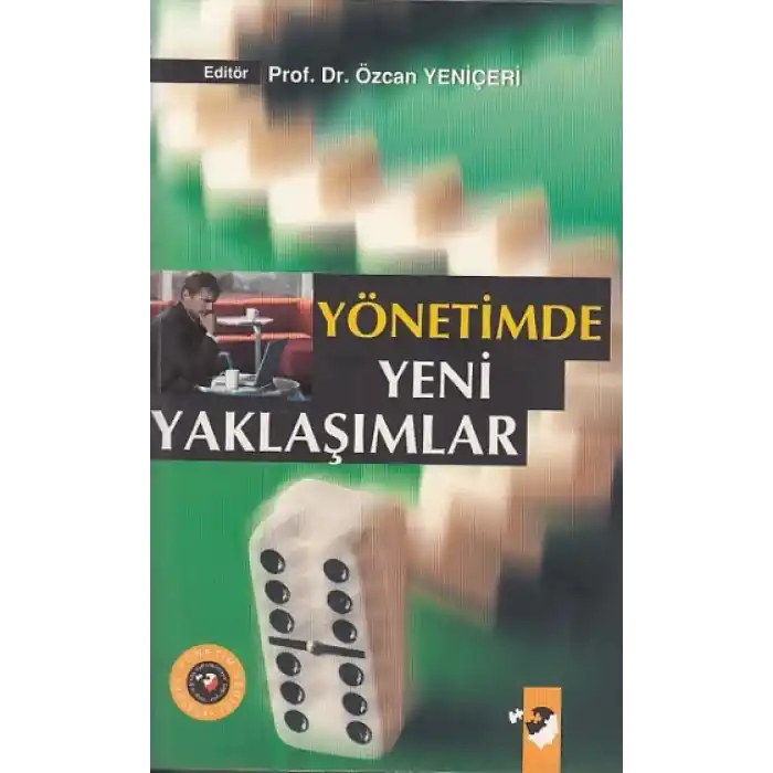 Yönetimde Yeni Yaklaşımlar