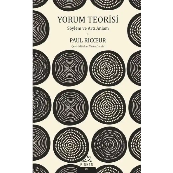 Yorum Teorisi - Söylem ve Artı Anlam