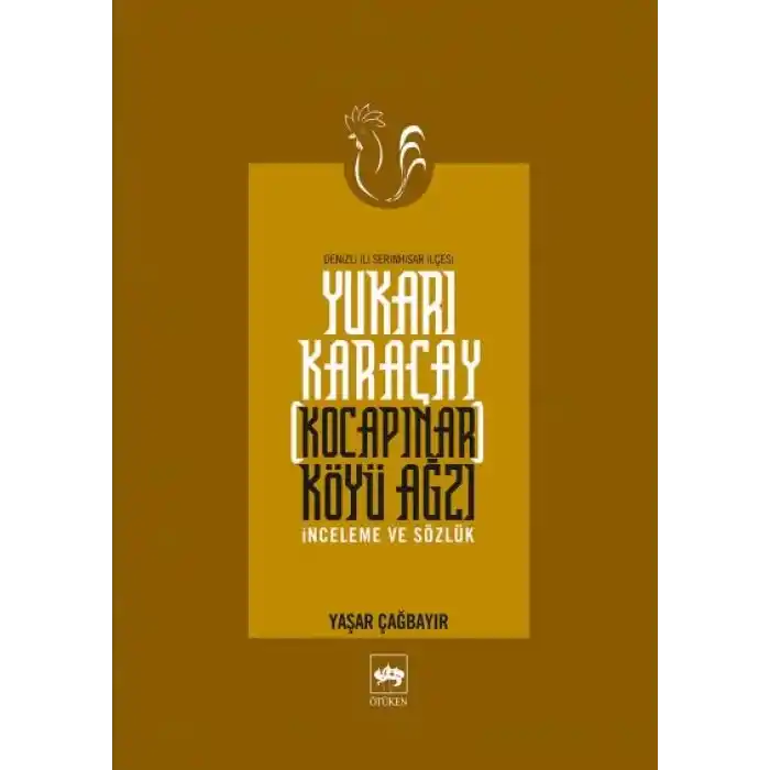 Yukarı Karaçay (Kocapınar) Köyü Ağzı