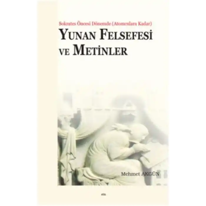 Yunan Felsefesi ve Metinler