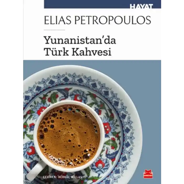 Yunanist’tanda Türk Kahvesi