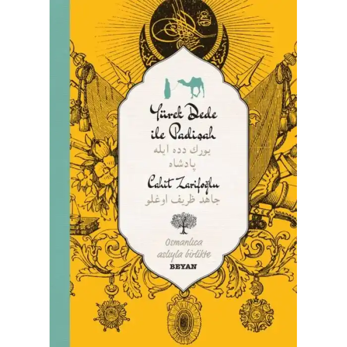 Yürekdede ile Padişah - Osmanlıca