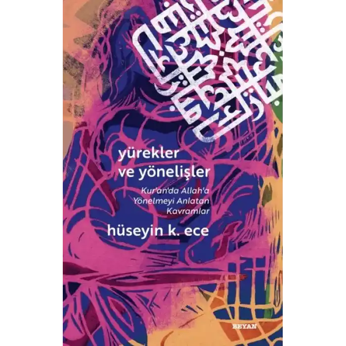 Yürekler ve Yönelişler