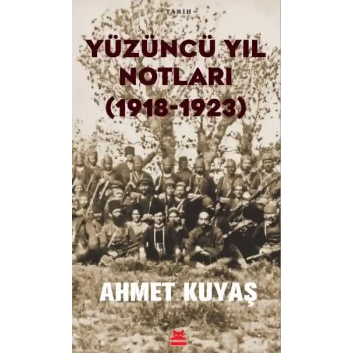 Yüzüncü Yıl Notları (1918-1923)