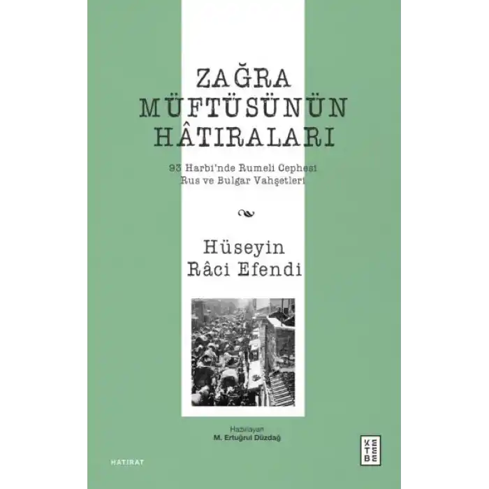 Zağra Müftüsünün Hâtıraları