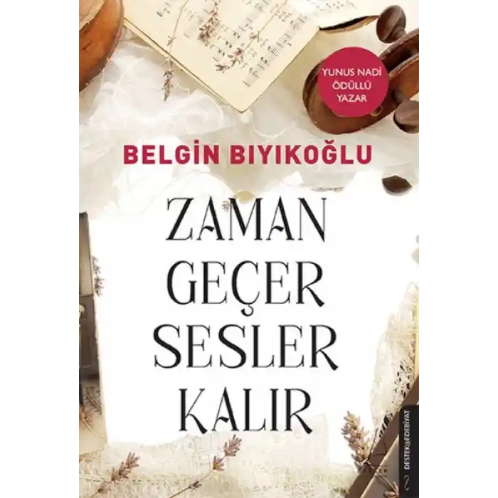 Zaman Geçer Sesler Kalır
