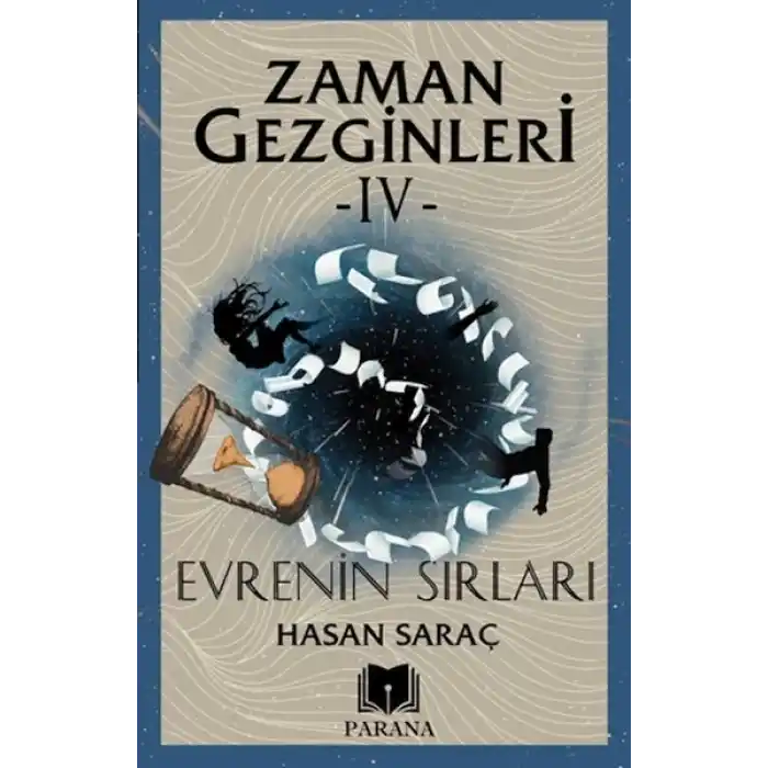 Zaman Gezginleri 4 - Evrenin Sırları