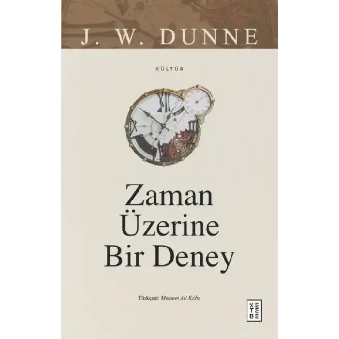 Zaman Üzerine Bir Deney