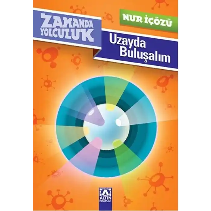 Zamanda Yolculuk - Uzayda Buluşalım