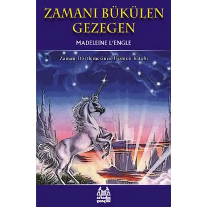 Zamanı Bükülen Gezegen Zaman Dörtlemesi 3. Kitap
