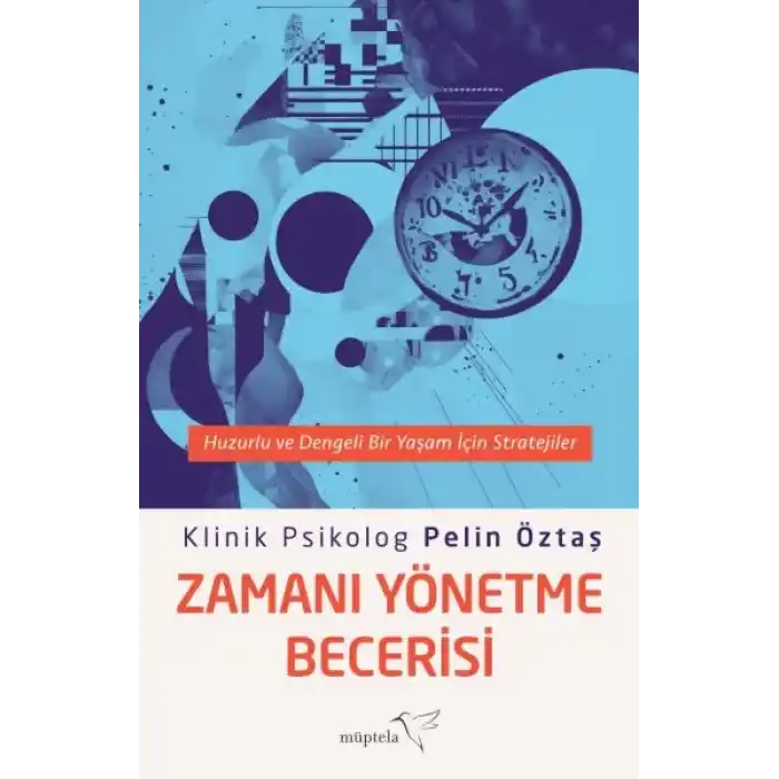 Zamanı Yönetme Becerisi
