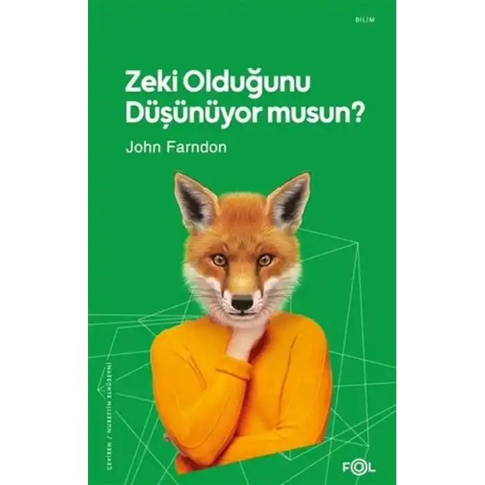 Zeki Olduğunu Düşünüyor musun?