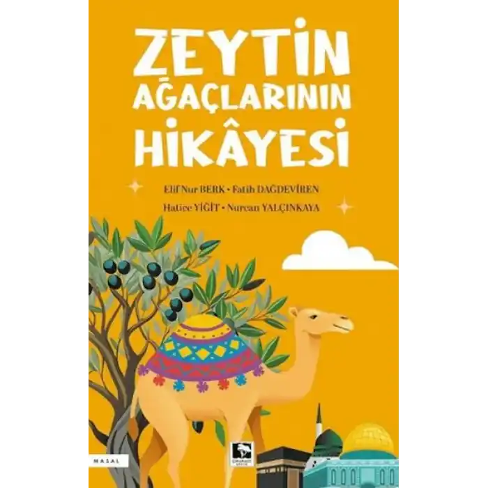 Zeytin Ağaçlarının Hikâyesi