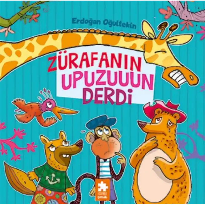 Zürafanın Upuzun Derdi