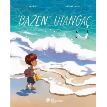 “Bazen” Utangaç