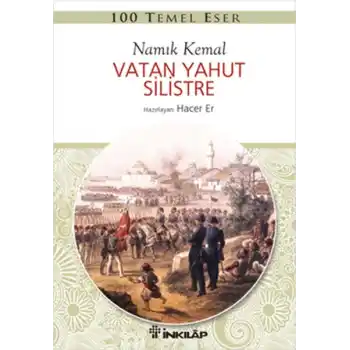 100 Temel Eser - Vatan Yahut Silistre