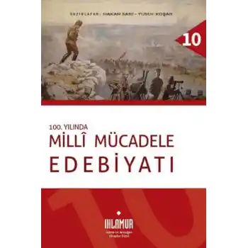 100. Yılında Milli Mücadele Edebiyatı