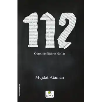 112 - Öğretmenliğime Notlar