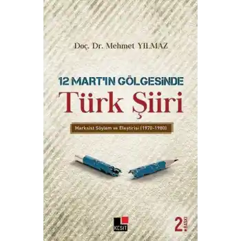 12 Mart’ın Gölgesinde Türk Şiiri
