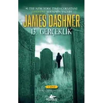 13. Gerçeklik - Parçalanmış Umut Kılıcı 3.Kitap