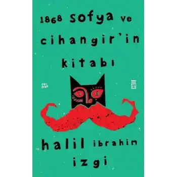 1868 Sofya ve Cihangir’in Kitabı