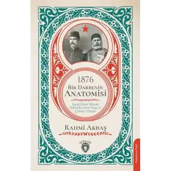 1876 - Bir Darbenin Anatomisi