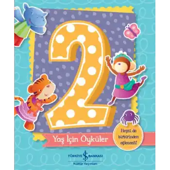 2 Yaş İçin Öyküler