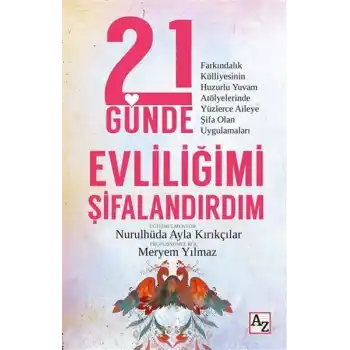 21 Günde Evliliğimi Şifalandırdım