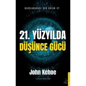21. Yüzyılda Düşünce Gücü