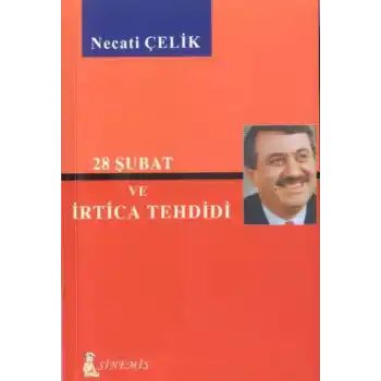 28 Şubat ve İrtica Tehdidi