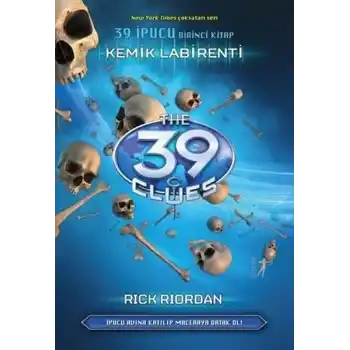 39 İpucu 1.Kitap - Kemik Labirenti (Ciltli)