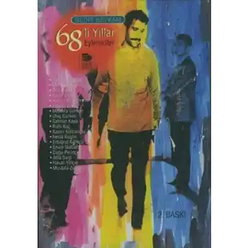 68’li Yıllar Eylemciler