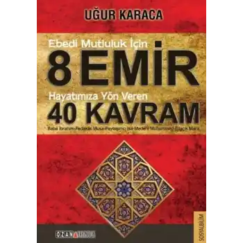8 Emir 40 Kavram