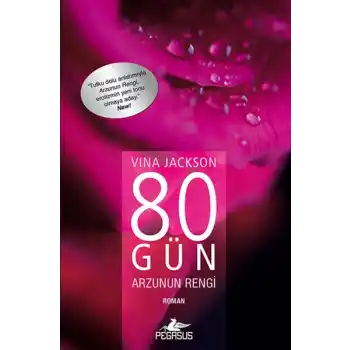 80 Gün Arzunun Rengi
